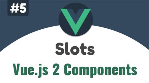 vue slots vs component